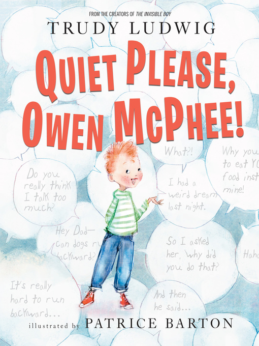 Title details for Quiet Please, Owen McPhee! by Trudy Ludwig - Available